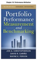 Portfolio Performance Measurement and Benchmarking, Chapter 18 - Performance Attribution