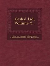 Cesky Lid, Volume 5...