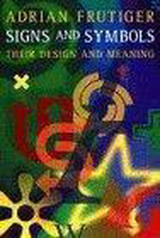 Signs And Symbols 9781851704019 Adrian Frutiger Boeken