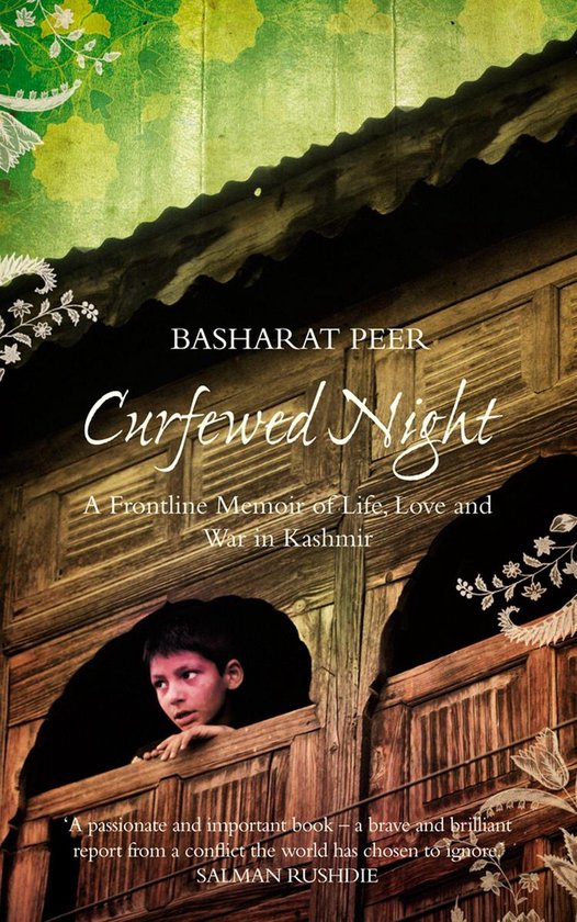 Curfewed Night: A Frontline Memoir of Life, Love and War in  ... - cover