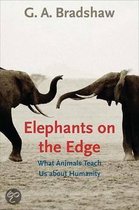 Boek cover Elephants on the Edge van G. A. Bradshaw