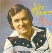John Spencer - Viva l'amour
