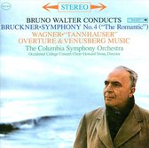 Bruckner: Symphony No. 4; Wagner: Tannhäuser Overture & Venusberg Music