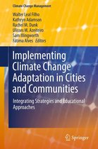 Climate Change Management - Implementing Climate Change Adaptation in Cities and Communities
