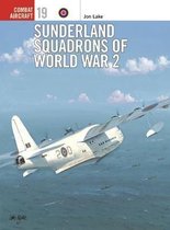 Sunderland Squadrons of World War 2