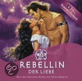 Rebellin der Liebe. 2 CDs