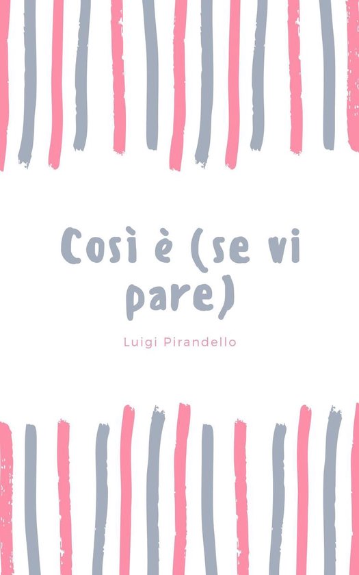Così è (se vi pare) - cover