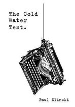 The Cold Water Test