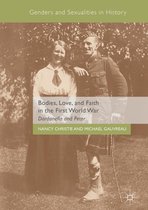 Genders and Sexualities in History - Bodies, Love, and Faith in the First World War