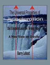 The Universal Properties of Acceleration