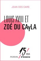 Louis XVIII et Zoé du Cayla