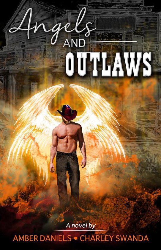 Angels and Outlaws (ebook), Amber Daniels 9781386188339 Boeken bol