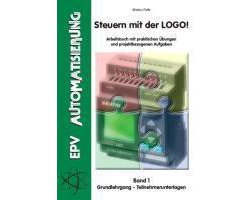 Steuern mit der LOGO! (Band 1)
