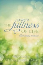 The Fullness of Life