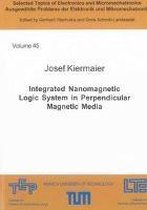 Integrated Nanomagnetic Logic System in Perpendicular Magnetic Media