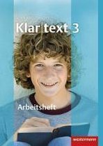 Klartext 3. Arbeitsheft. Ausgabe Südwest