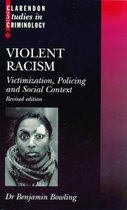 Clarendon Studies in Criminology- Violent Racism
