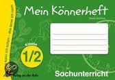 Mein Könnerheft - Sachunterricht Klasse 1/2