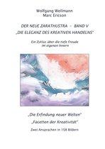 Der Zarathustra-Zyklus 5 - Der Neue Zarathustra - Band V