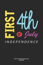 My First Independence Day Notebook