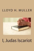 I, Judas Iscariot