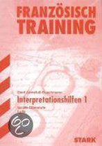 Französisch-Training. Interpretationshilfen 1 für die Oberstufe
