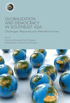 Frontiers of Globalization - Globalization and Democracy in Southeast Asia