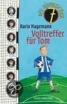 Die siegreichen 7 - Volltreffer für Tom