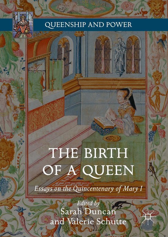 Queenship and Power The Birth of a Queen (ebook) 9781137587282