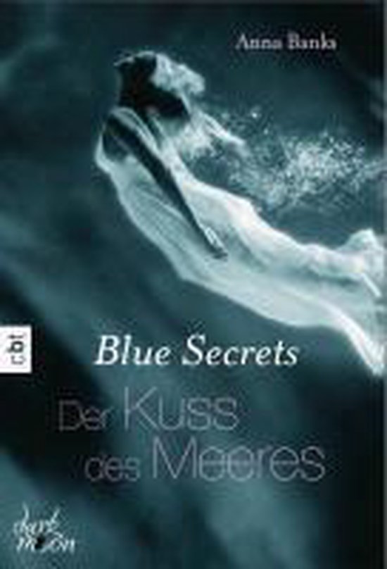 Blue Secrets 01 - Der Kuss des Meeres - cover