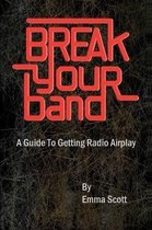 Break Your Band