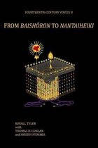 Fourteenth-Century Voices- From Baishoron to Nantaiheiki