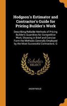 Hodgson's Estimator and Contractor's Guide for Pricing Builder's Work