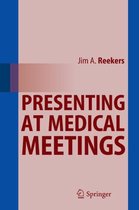 Presenting at Medical Meetings