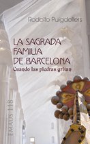 EMAUS 118 - La Sagrada Familia de Barcelona