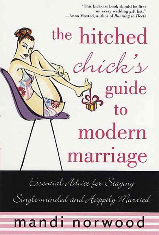The Hitched Chick's Guide to Modern Marriage - cover