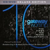 Gateway Worship: The First Ten Years Collection