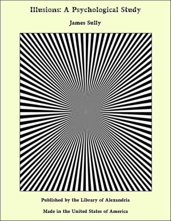 Illusions: A Psychological Study - cover