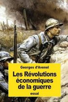 Les R volutions conomiques de la Guerre