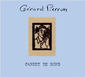 Gerard Pierron - Carnet De Bord