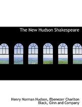 The New Hudson Shakespeare