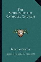 The Morals of the Catholic Church
