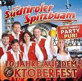 10 Jahre auf dem Oktorfest