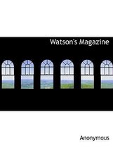 Watson's Magazine