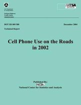 Cell Phone Use on the Roads in 2002