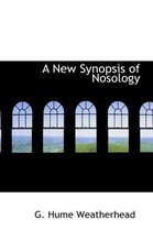 A New Synopsis of Nosology