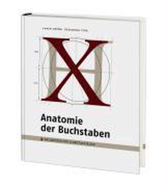 Anatomie der Buchstaben. Designing Type - cover