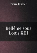 Belleme sous Louis XIII