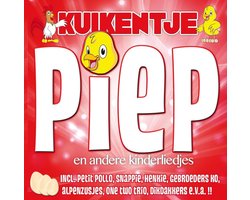 Kuikentje Piep en andere Kinderliedjes