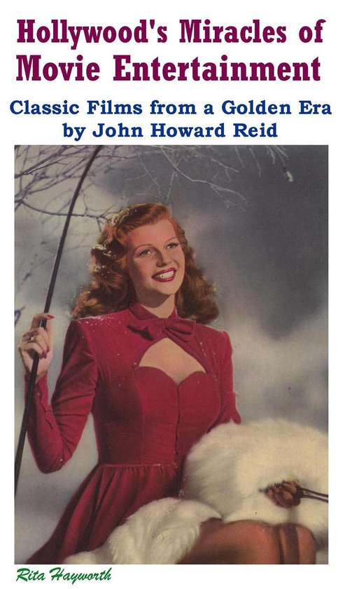 Hollywood's Miracles of Movie Entertainment: Classic Films f ... - cover